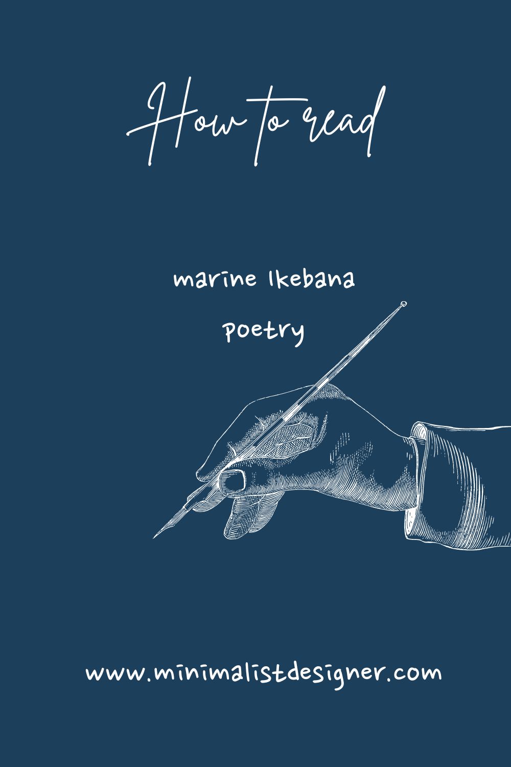 How to read marine Ikebana poetry, poetry quotes deep, poetry books, poetry aesthetic, Ikebana flower arrangements, marine biology aesthetic, maritime art, poems on life, poems about self growth, self care aesthetic ideas, self care routine, self care quotes, cozy house, introvert quotes, introvert aesthetic, solitude quotes spiritual, hobby ideas, what to do, things to do when bored at home, bored ideas, inspo quotes, inspirational words, inspirational quotes positive