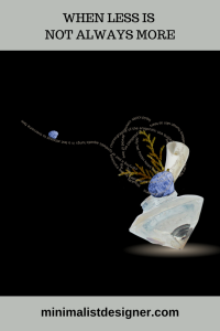 When less is not always more minimalist art design on everyday items visual poems marine Ikebana poetry
